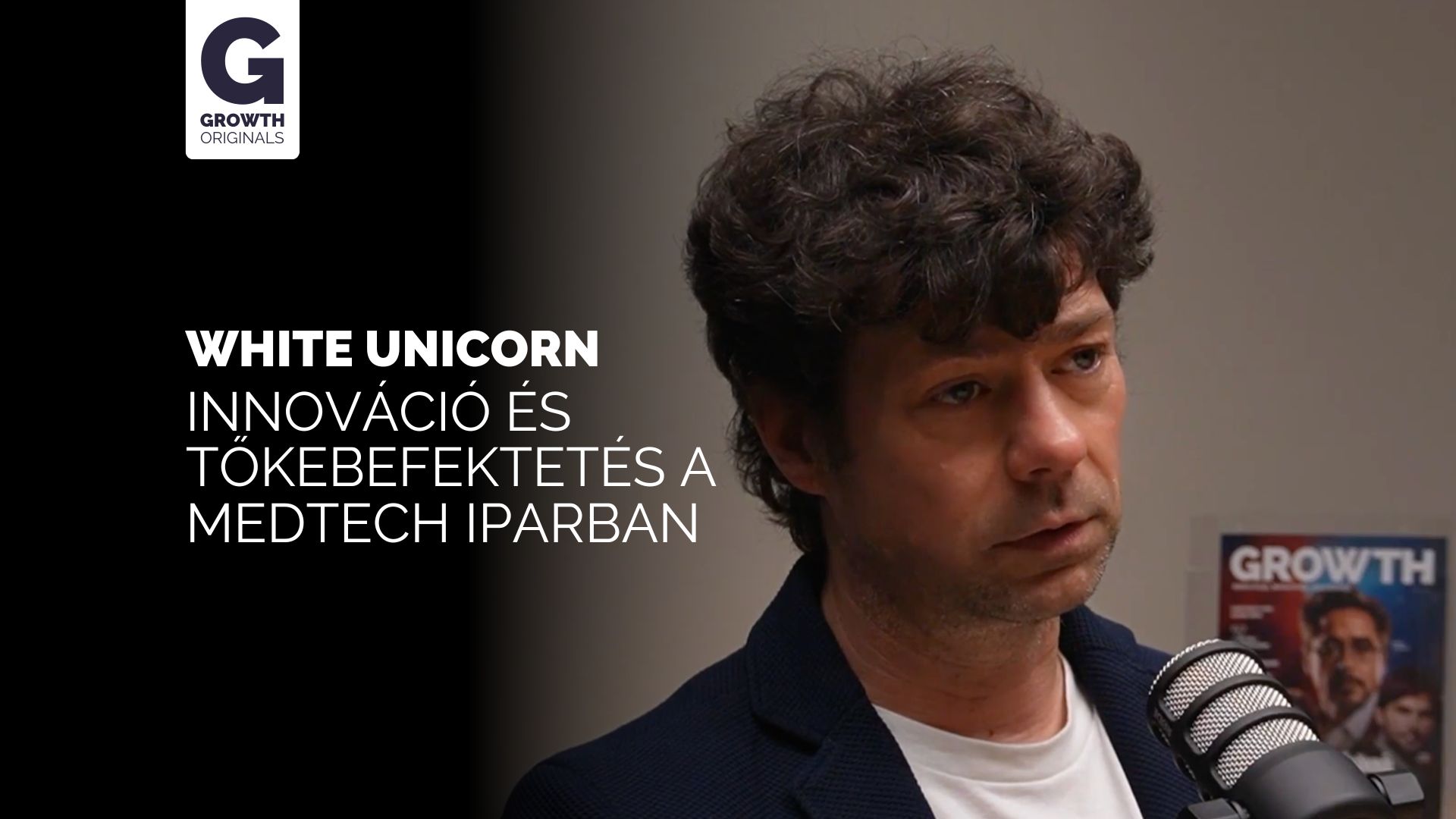 White Unicorn: Innováció és Tőkebefektetés a Medtech Iparban