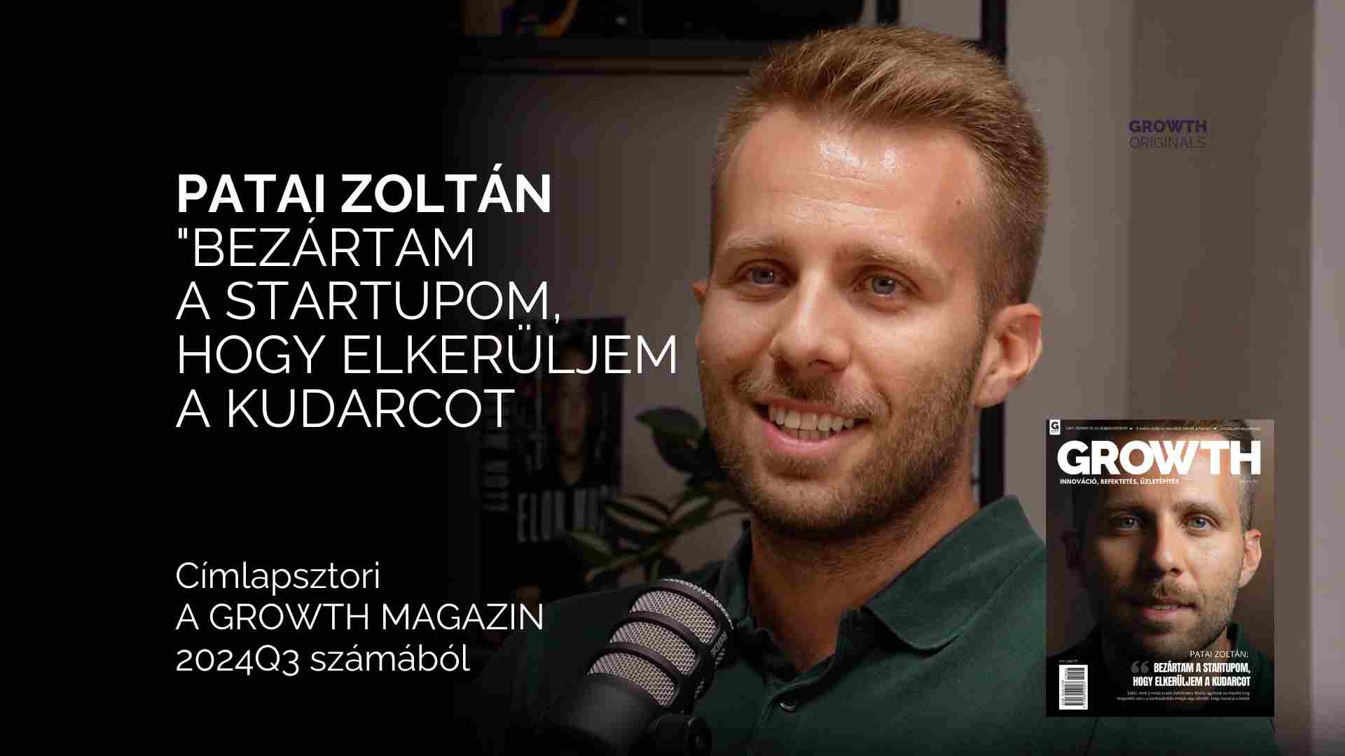 Patai Zoltán (Címlapsztori) – Bezártam a Startupom, hogy elkerüljem a kudarcot